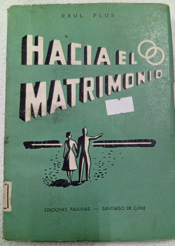 Hacia el matrimonio