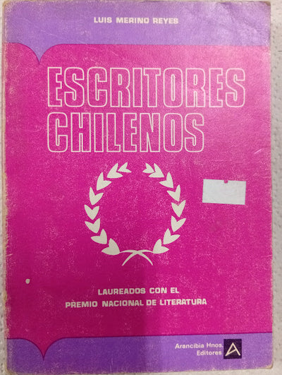 Escritores chilenos. Laureados con el Premio Nacional de Literatura
