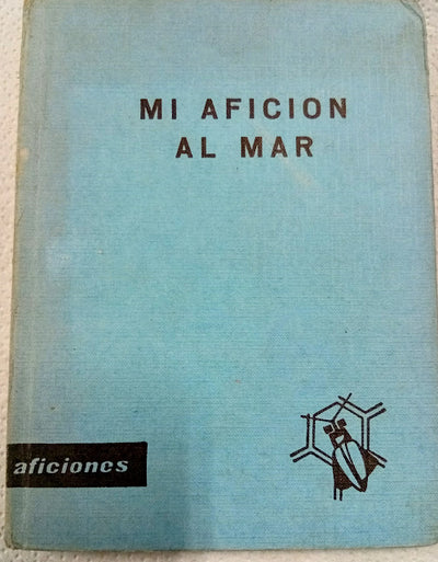 Mi afición al mar