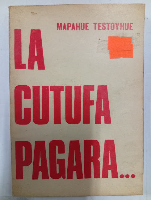 La Cutufa pagará…
