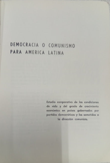 Un mundo nuevo. Democracia o comunismo para América Latina