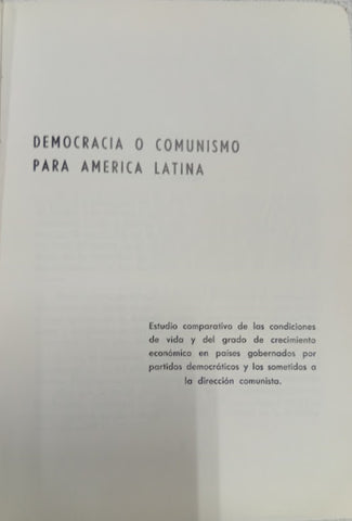 Un mundo nuevo. Democracia o comunismo para América Latina