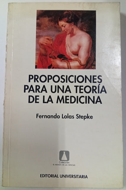 Proposiciones para una teoría de la medicina
