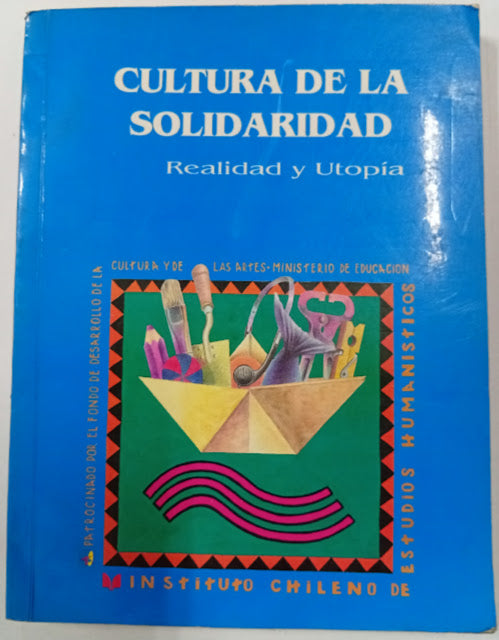 Cultura de la solidaridad : realidad y utopía