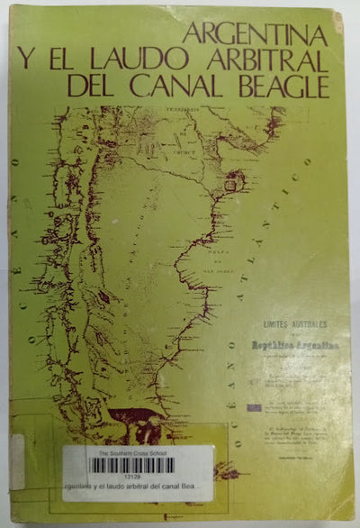 Argentina y el Laudo Arbitral del Canal Beagle