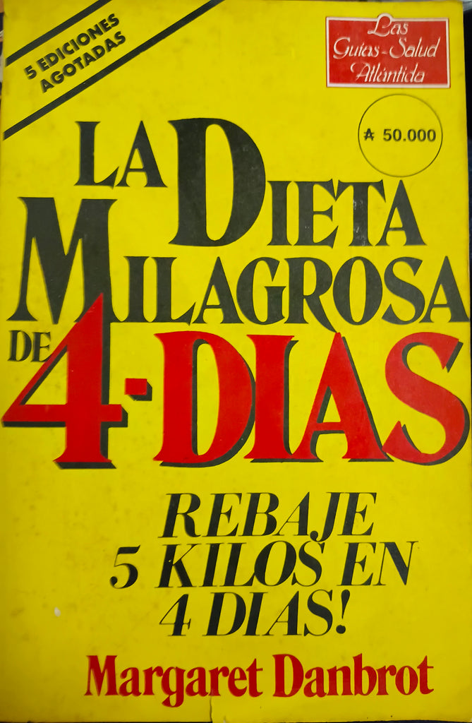 La dieta milagrosa de 4 días