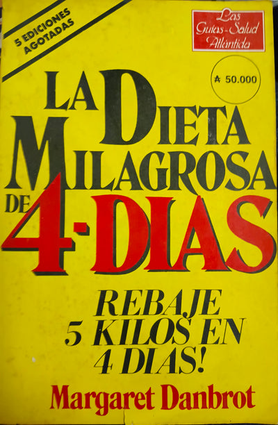 La dieta milagrosa de 4 días