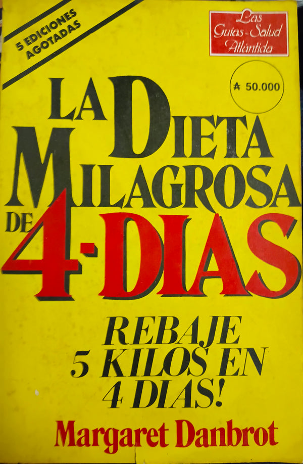 La dieta milagrosa de 4 días