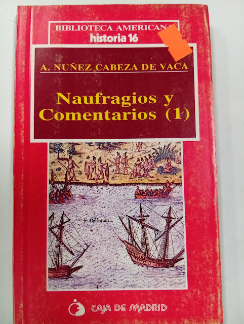 Naufragios y Comentarios (2