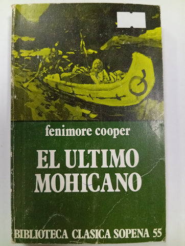 El Ultimo Mohicano