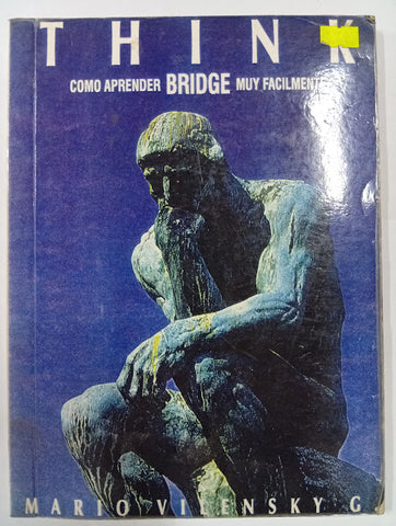 THINK. Cómo aprender Bridge muy fácilmente