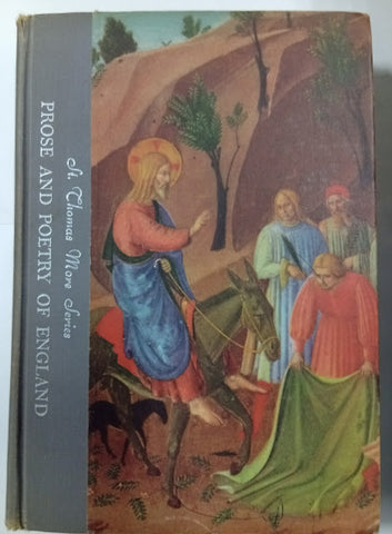 Prose and Poetry of England (The St. Thomas More Series)
