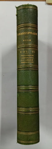 Título: The Works of William Shakespeare. The Text Revised by the Rev. Alexander Dyce. Vol. VI