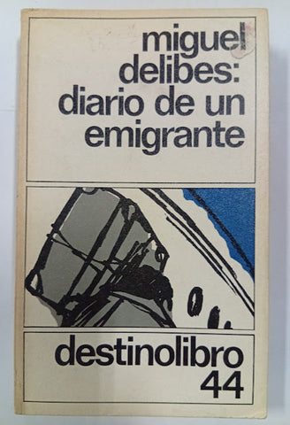 Diario de un emigrante