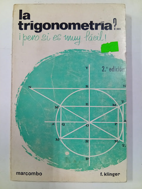 ¿La trigonometría?... ¡Pero si es muy fácil!