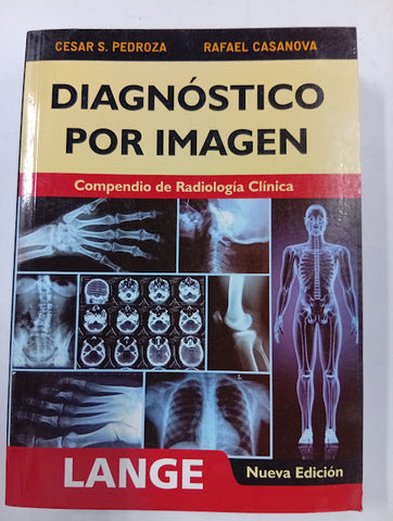 Diagnóstico por imagen: Compendio de radiología clínica