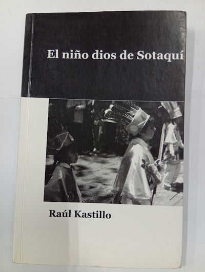El niño dios de Sotaquí