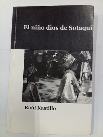El niño dios de Sotaquí