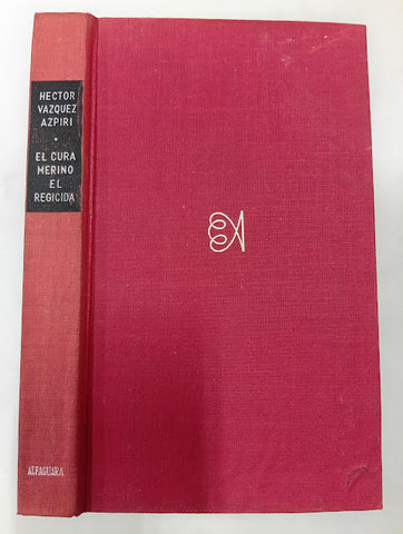 El cura Merino, el regicida