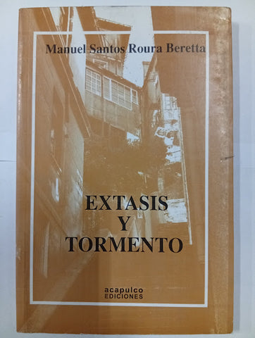 Éxtasis y tormento