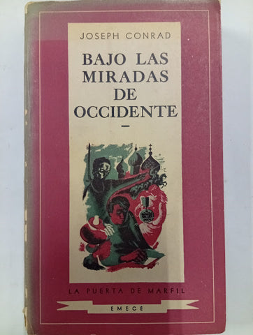 Bajo las miradas de Occidente