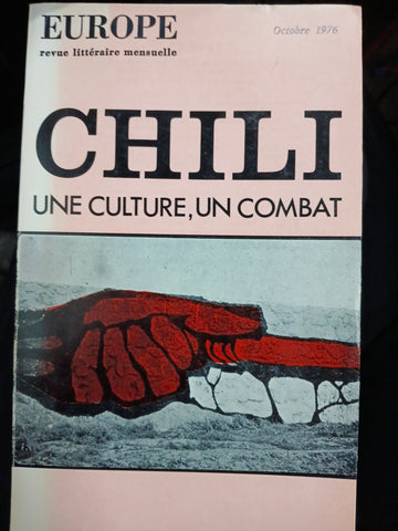 Chili, une culture, un combat