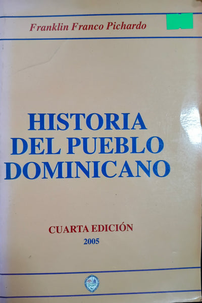 Historia del Pueblo Dominicano