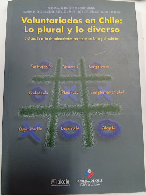 Voluntariados en Chile: Lo plural y lo diverso. Sistematización de antecedentes generales en Chile y el exterior