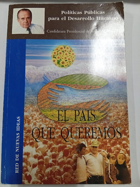 El país que queremos: Políticas públicas para el desarrollo humano