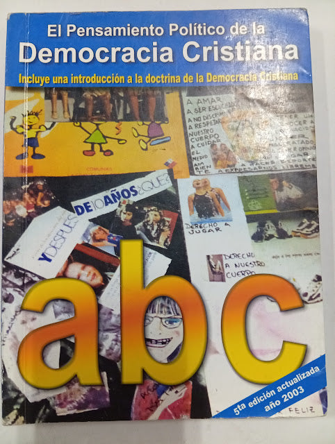 El pensamiento político de la Democracia Cristiana: incluye una introducción a la doctrina de la Democracia Cristiana