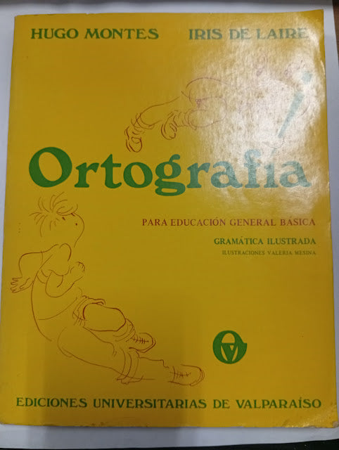Ortografía para Educación General Básica — Gramática Ilustrada
