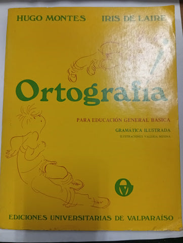 Ortografía para Educación General Básica — Gramática Ilustrada