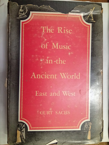The Rise of Music in the Ancient World: East and West
