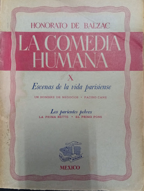 La Comedia Humana, Tomo X: Escenas de la vida parisiense — Los parientes pobres