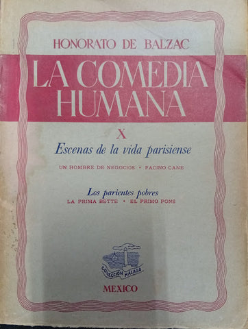 La Comedia Humana, Tomo X: Escenas de la vida parisiense — Los parientes pobres