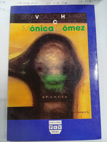 De la vida, los hombres y otros cuentos