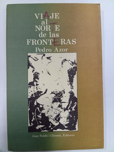 Viaje al norte de las fronteras