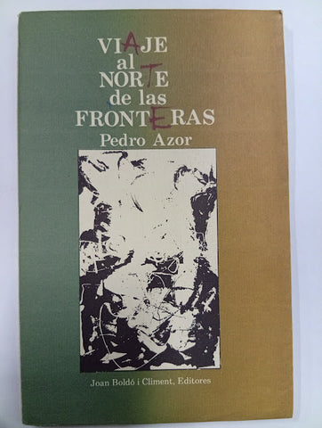 Viaje al norte de las fronteras