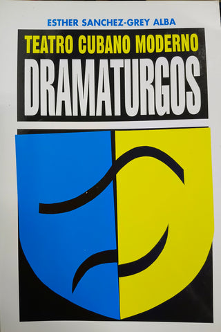Teatro cubano moderno: Dramaturgos