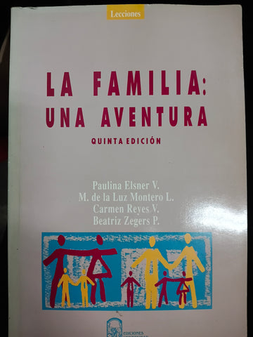 La familia, una aventura