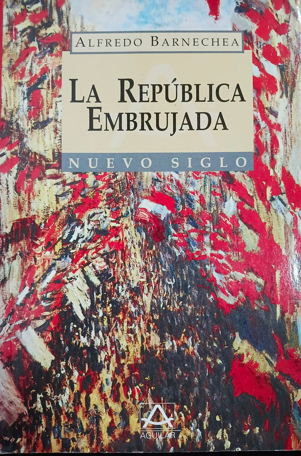 La república embrujada