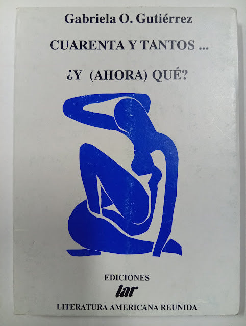 Cuarenta y tantos . . . ¿ Y (ahora ) qué ?