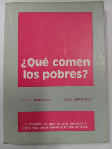 ¿Qué comen los pobres?