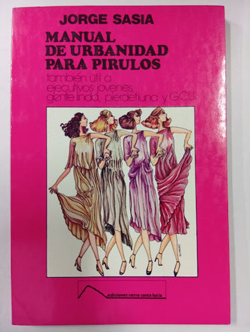 Manual de urbanidad para pirulos