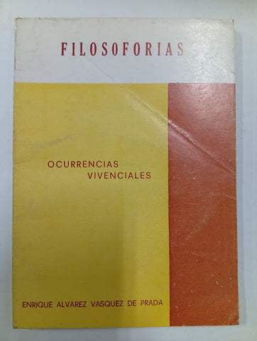 Filosoforías: Ocurrencias vivenciales