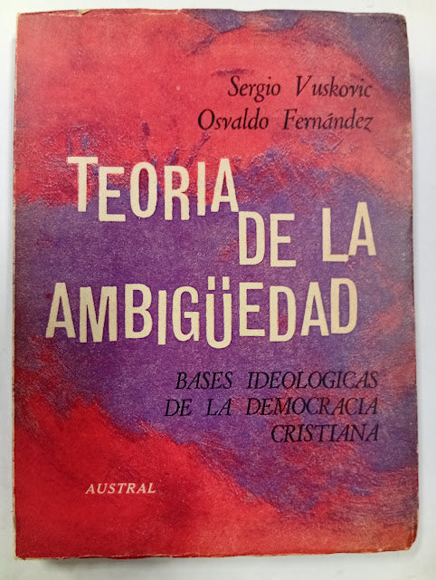 Teoría de la ambigüedad: bases ideológicas de la Democracia Cristiana