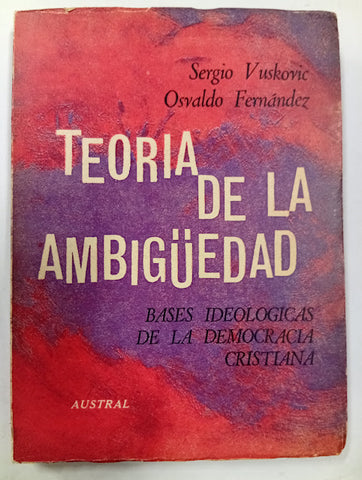 Teoría de la ambigüedad: bases ideológicas de la Democracia Cristiana