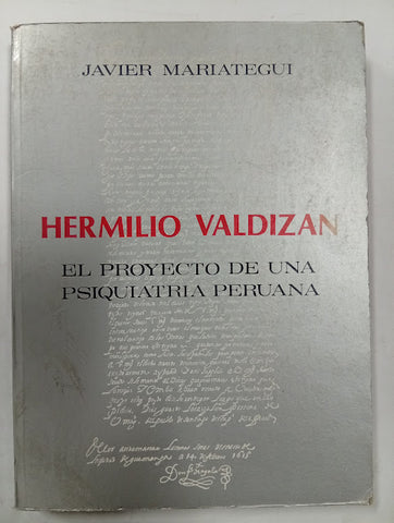 Hermilio Valdizán: el proyecto de una psiquiatría peruana