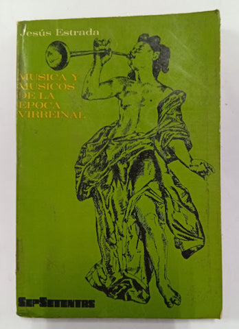 Música y músicos de la época virreinal