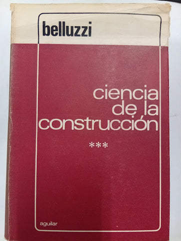 Ciencia de la construcción — Tomo III